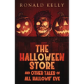 The Halloween Store and Other Tales of All Hallows' Eve - Paperback